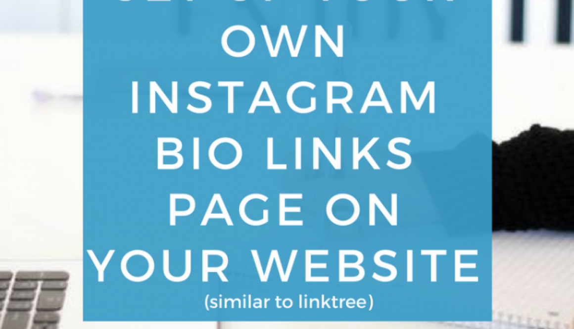 Set Up Your Very Own Instagram Bio Links Page