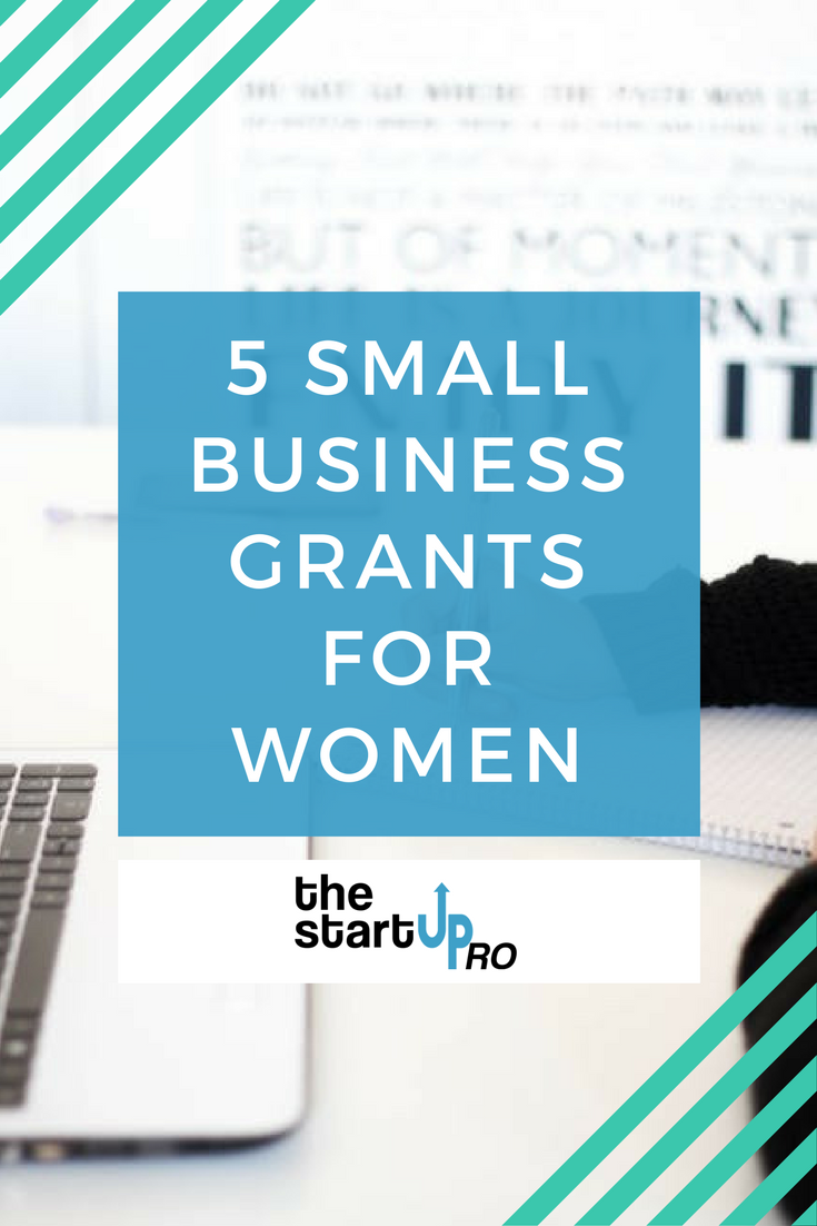 5 Small Business Grants For WOMEN